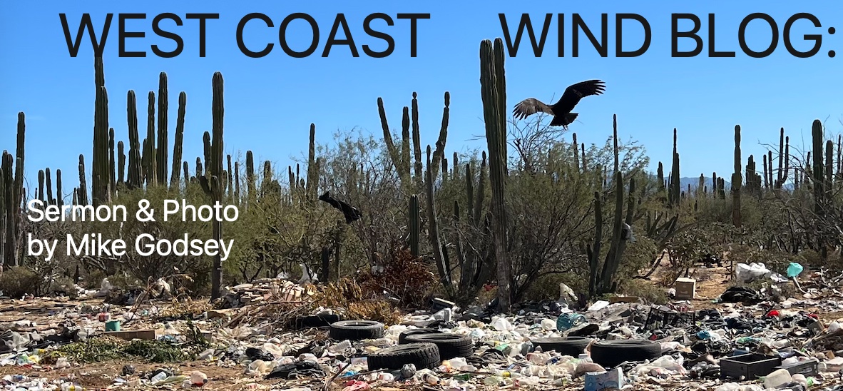 West Coast Wind Blog: Masalah Plastik di Surga – No Mas Basura